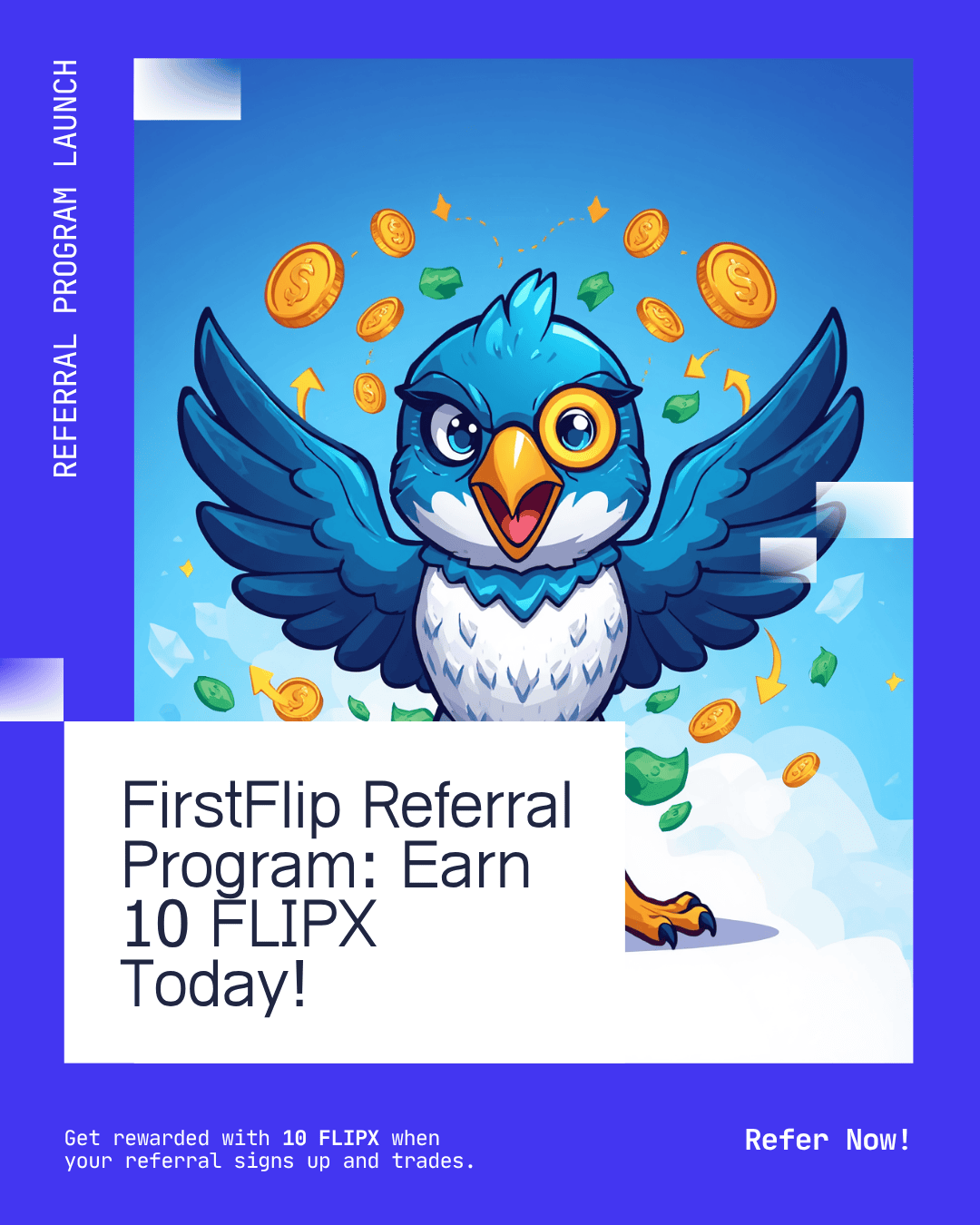 FirstFlip Referral Program is Live — Earn 10 FLIPX for Every Friend You Refer